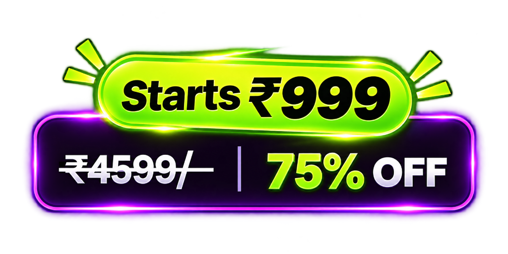 Starts ₹999 Offer